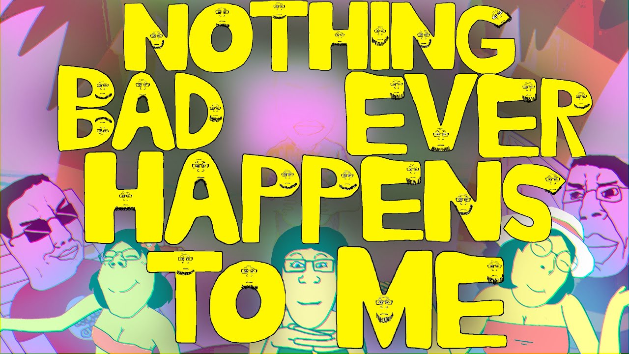 Nothing Bad Ever Happens To Me SMV