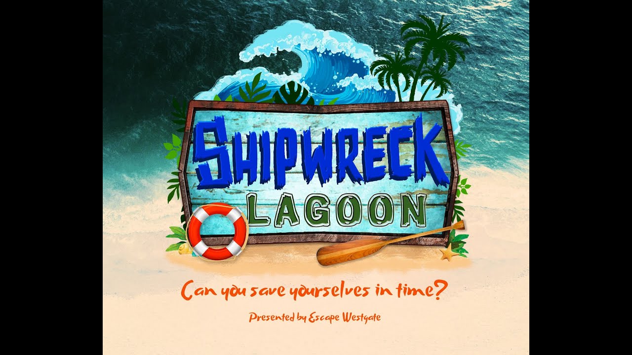 Escape Westgate Shipwreck Lagoon