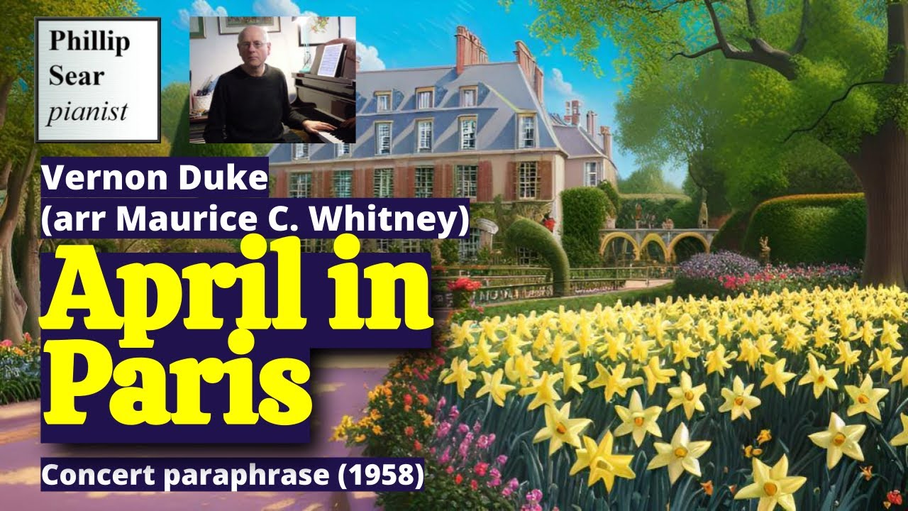 Vernon Duke (arr. Whitney): April in Paris