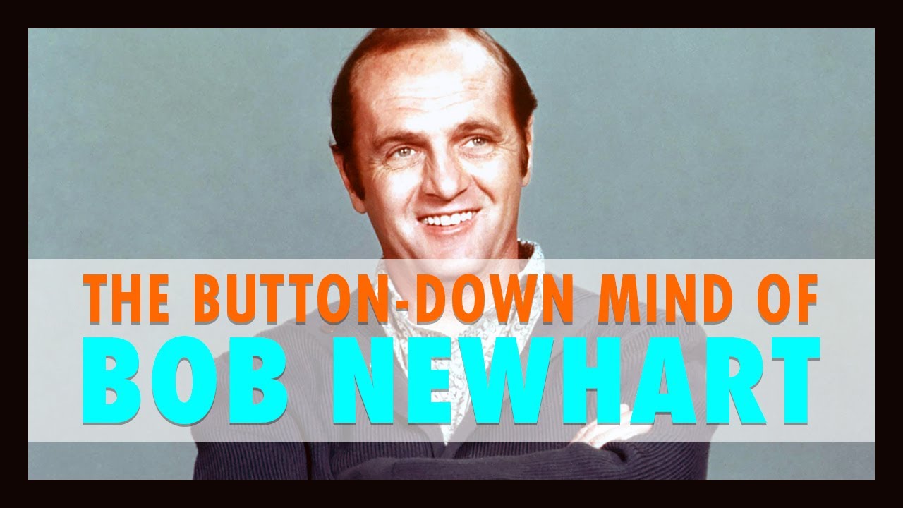 The Button-Down Mind of Bob Newhart