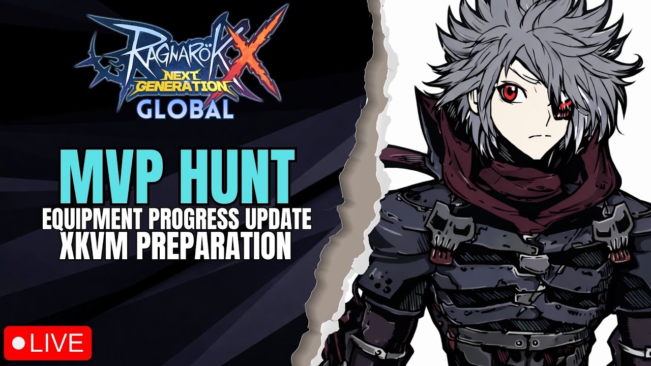 [ROX GLOBAL] MVP HUNT/ITEM UPDDATE (LIVE STEAM #19)
