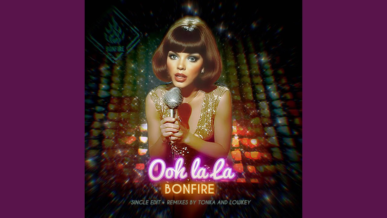Ooh La La (Tonka’s Electro Mix)