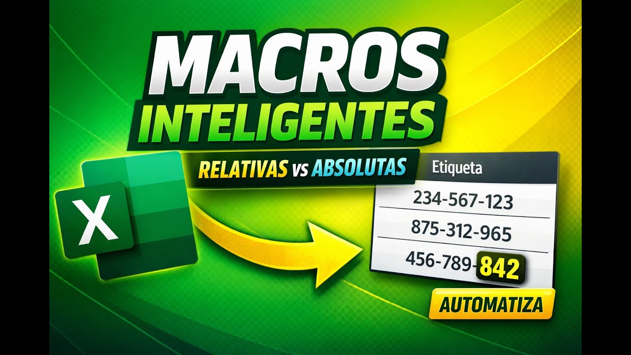 Soluciona tareas repetitivas en Excel con macros relativas y absolutas