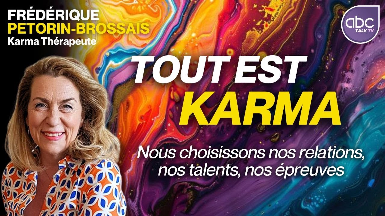 LES COULEURS : Messagères de votre KARMA - Frédérique PÉTORIN-BROSSAIS