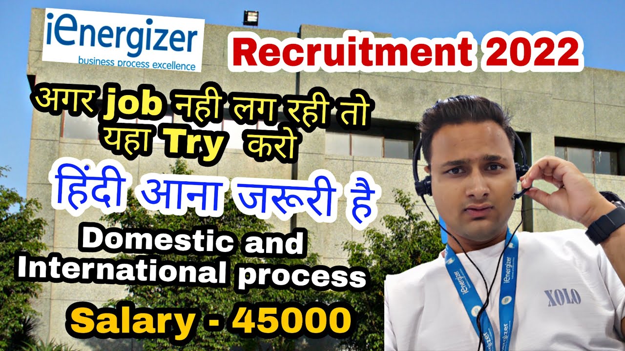 Ienergizer Recruitment 2022 || International Voice / Chat process || Fresher can apply  Hurry up