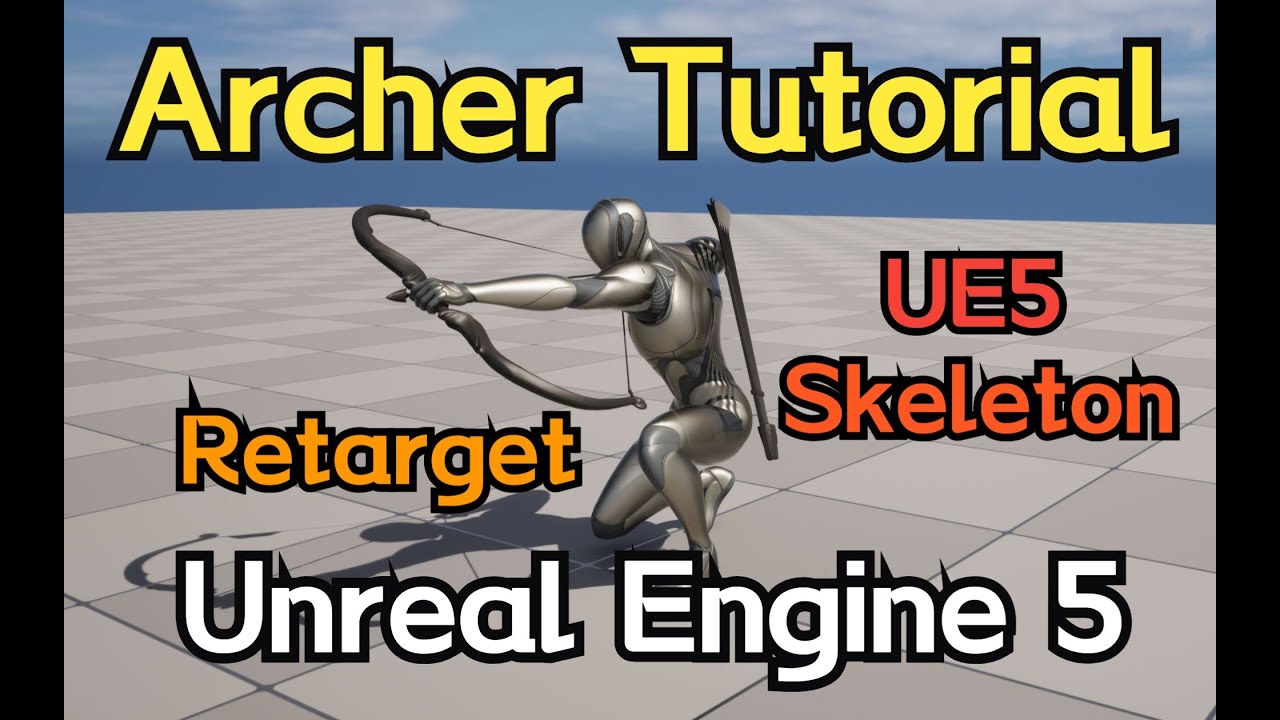 Unreal Engine 5 - ALC Archer GhostSamurai Bow Tutorial - Retarget to UE5 Skeleton
