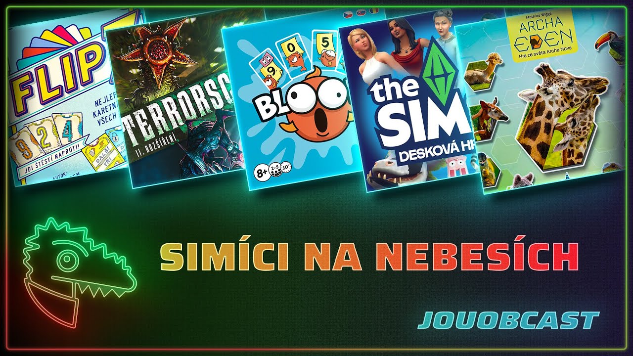 Simíci na nebesích 😇 The Sims, Archa Eden, Flip 7, Bloops, Terrorscape rozšíření, Gwint | JOUOBCAST