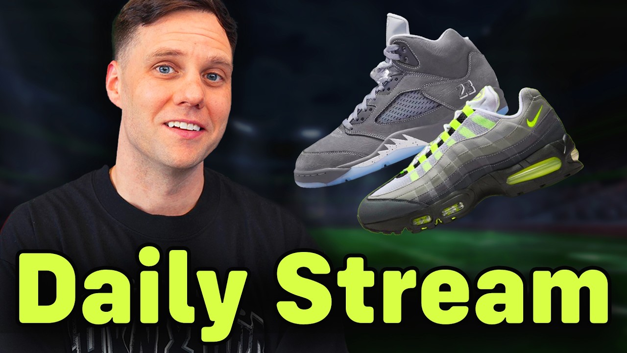 DAILY STREAM: AIR JORDAN 5 WOLF GREY & NIKE NEON AIR MAX 95