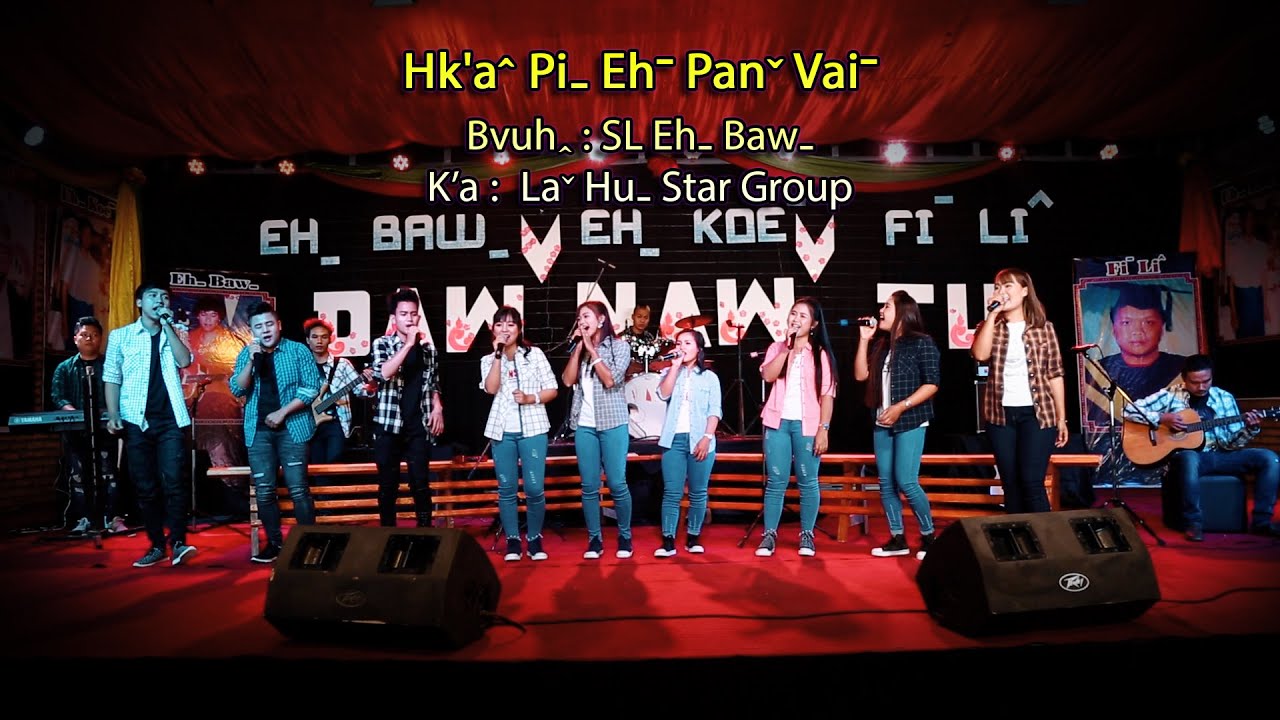Laˇ Huˍ STAR -  Hk'aˆ Piˍ Ehˉ Panˇ Vaiˉ #2025lahusong (OFFICIAL MV)