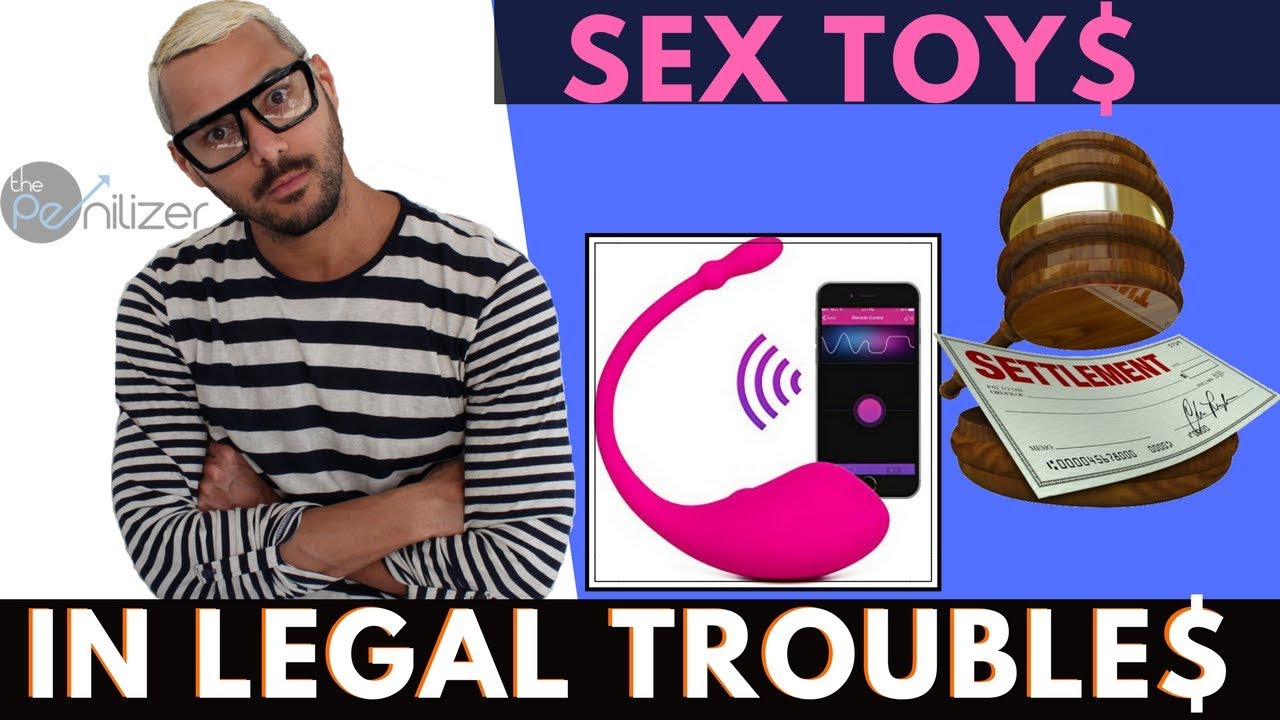 Sex Toy Legal Settlement - Male Adult Toys - Crazy Adult Toys