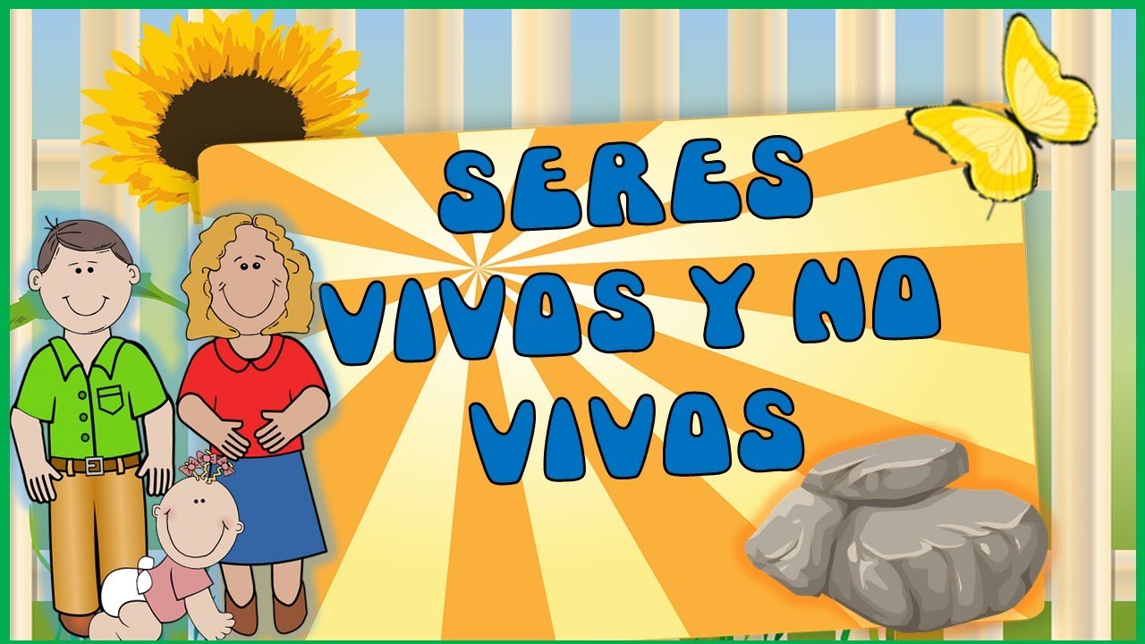 ✅ Los SERES VIVOS 🌱 y NO VIVOS 🌞/inertes para niños/