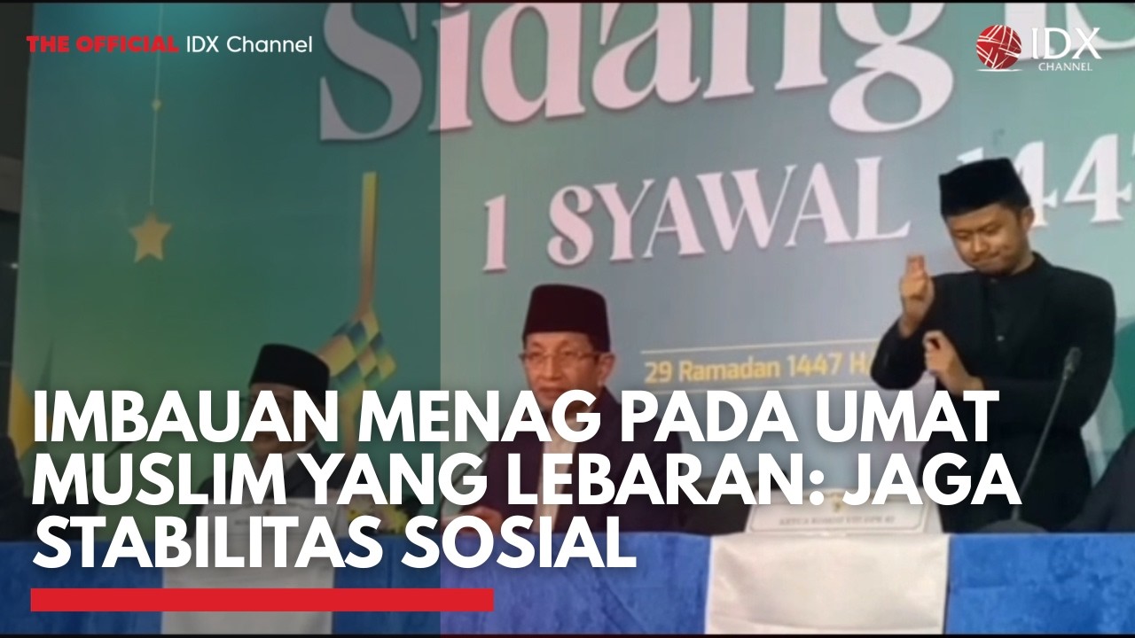 Imbauan Menag Pada Umat Muslim yang Lebaran: Jaga Stabilitas Sosial | IDXC UPDATE