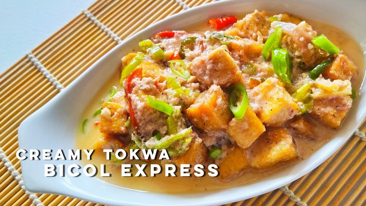 Creamy Tokwa Bicol Express Recipe | How to cook creamy Bicol Express