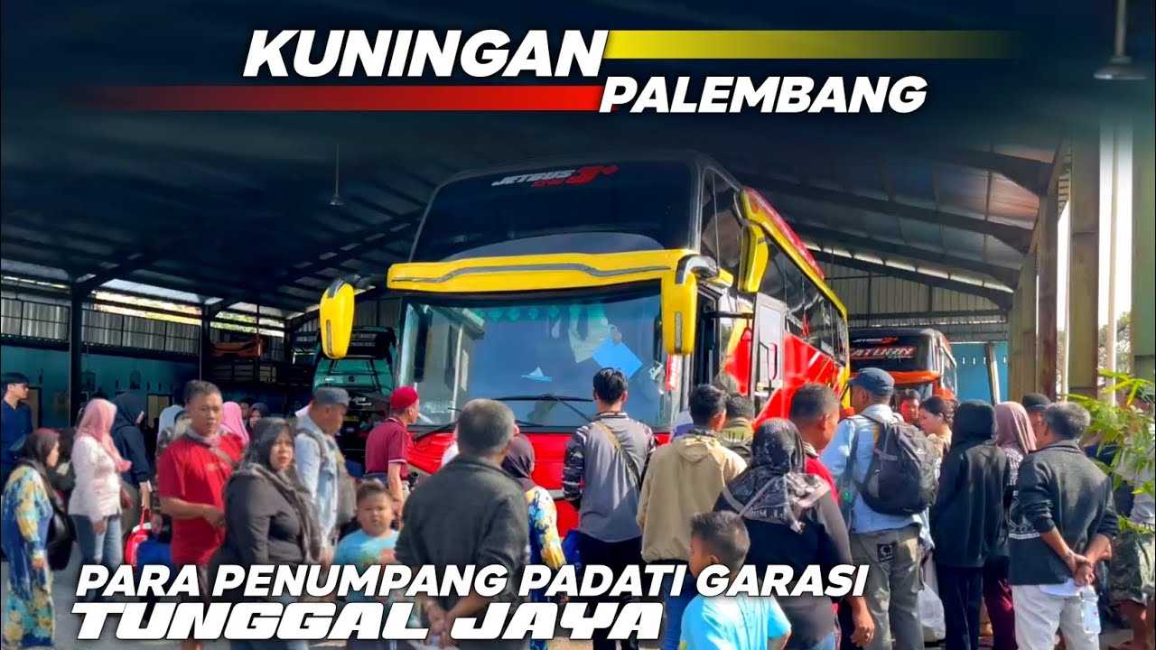 Garasi Tunggal Jaya Ramai Penumpang || Kuningan-Palembang Perjalanan 12 Jam
