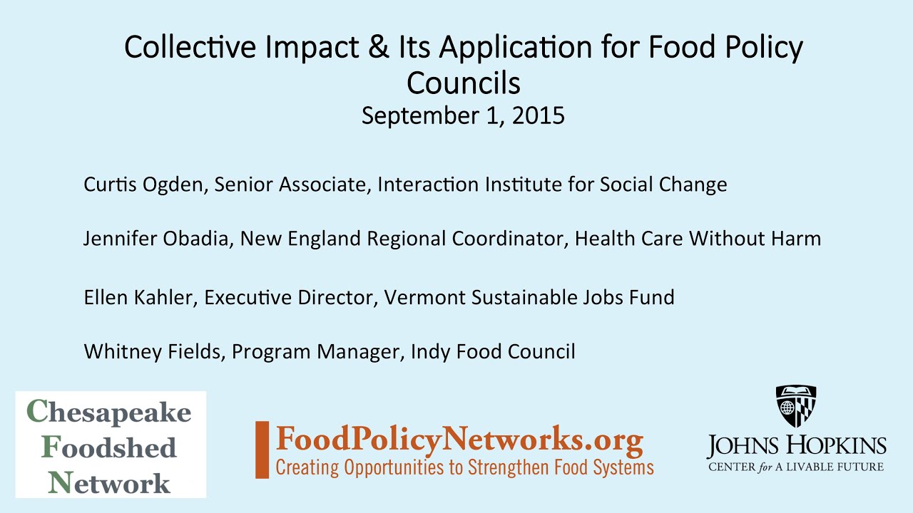 Overview of Collective Impact & Its Application for Food Policy Councils