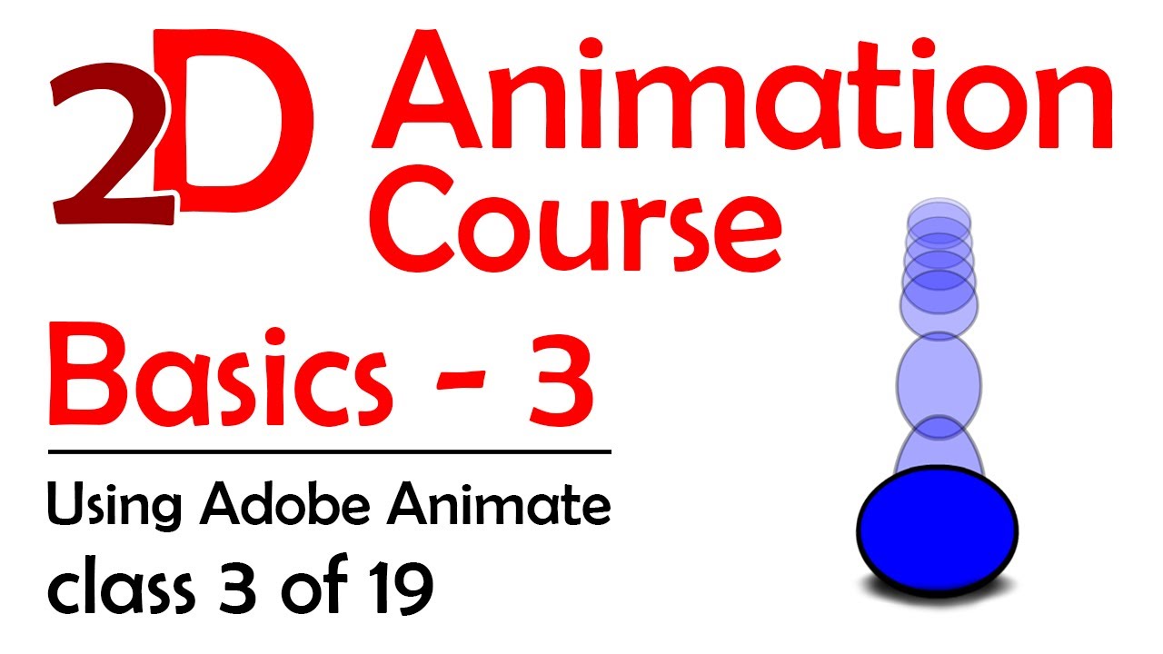 2D Adobe Animate Course - Basics 3: Timing And Workflow Techniques (Free 2D Animation Course)
