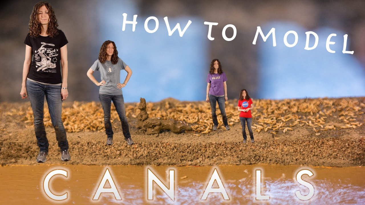 How to Model a Canal