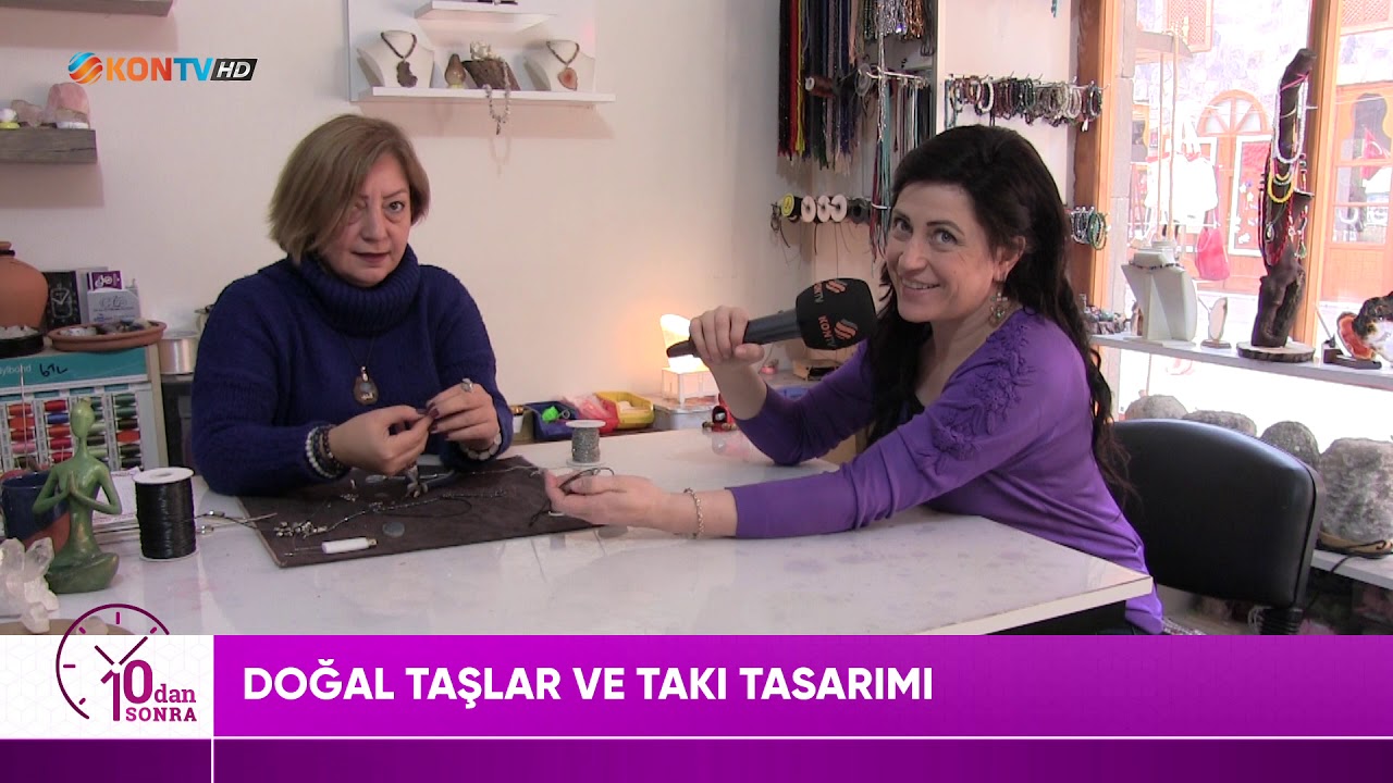 10DAN SONRA - DOĞAL TAŞ - TAKI TASARIM