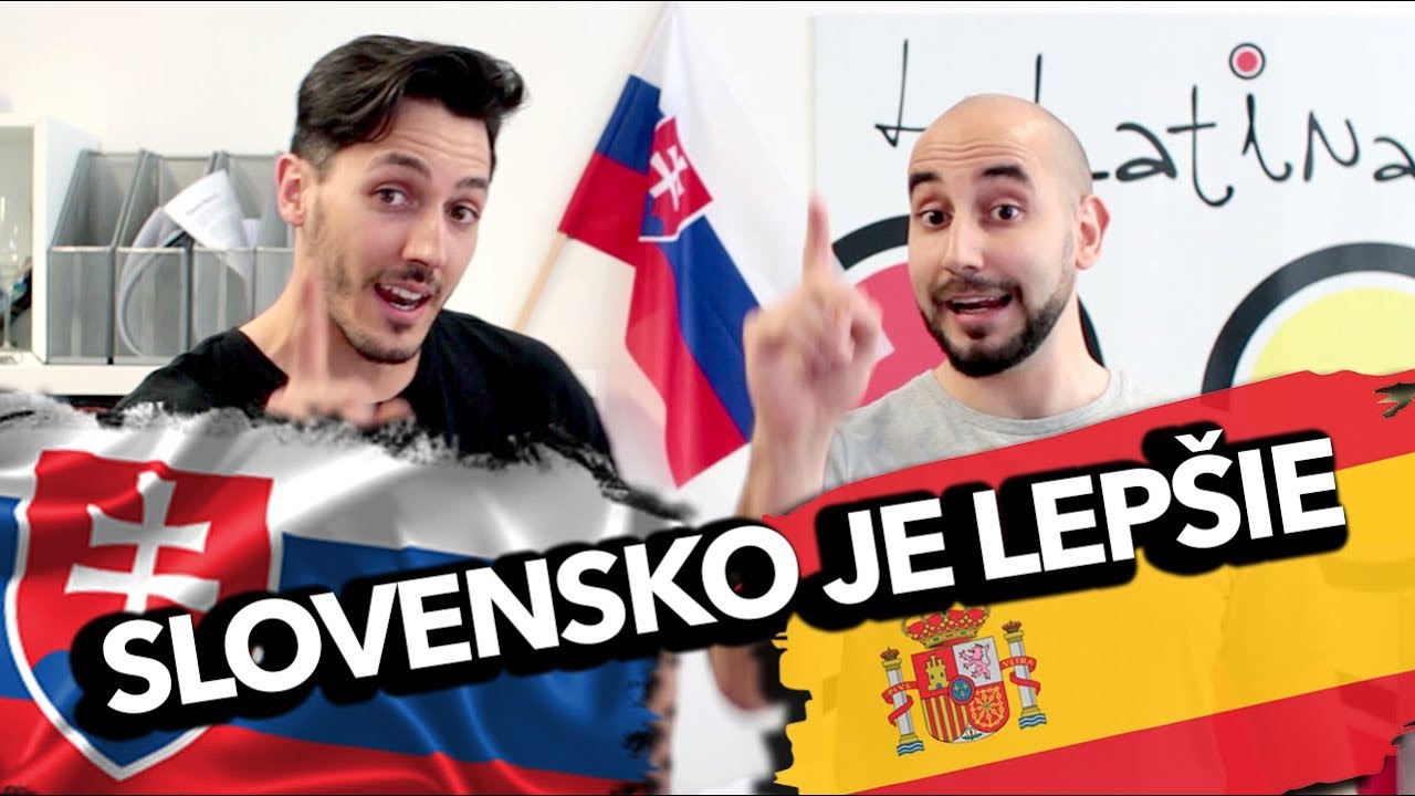 Top 5 vecí ktoré sú lepšie na Slovensku ako v Španielsku | skolalalatina.com