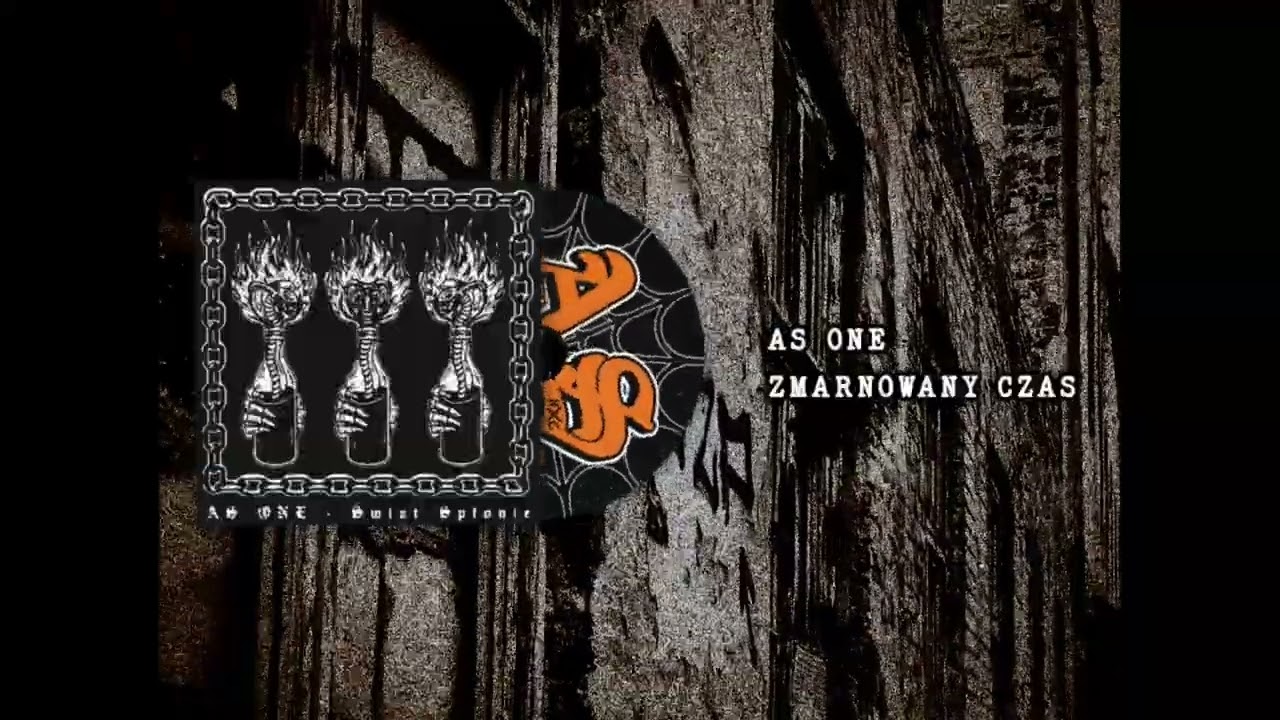 As One - Zmarnowany czas