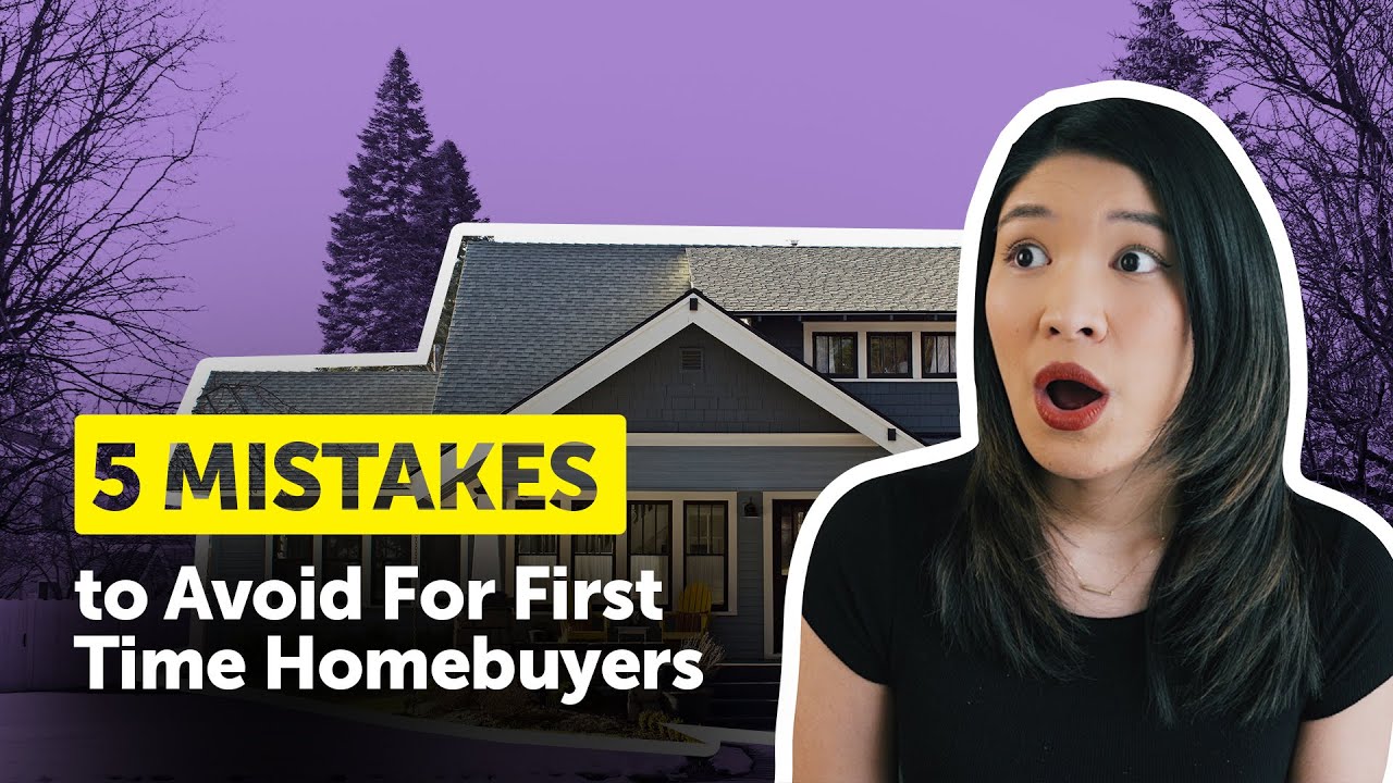 5 Mistakes to Know as a First Time Home Buyer