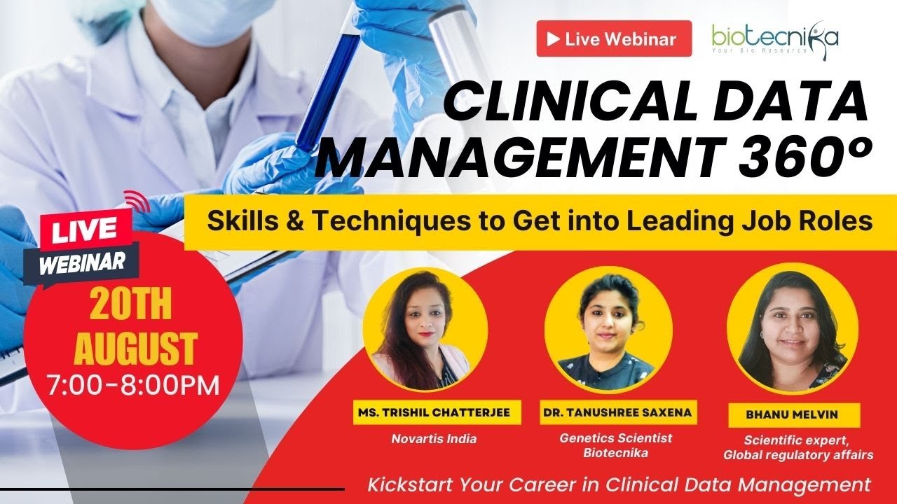 Clinical Data Management 360°: Skills & Techniques to Get into Leading Job Roles