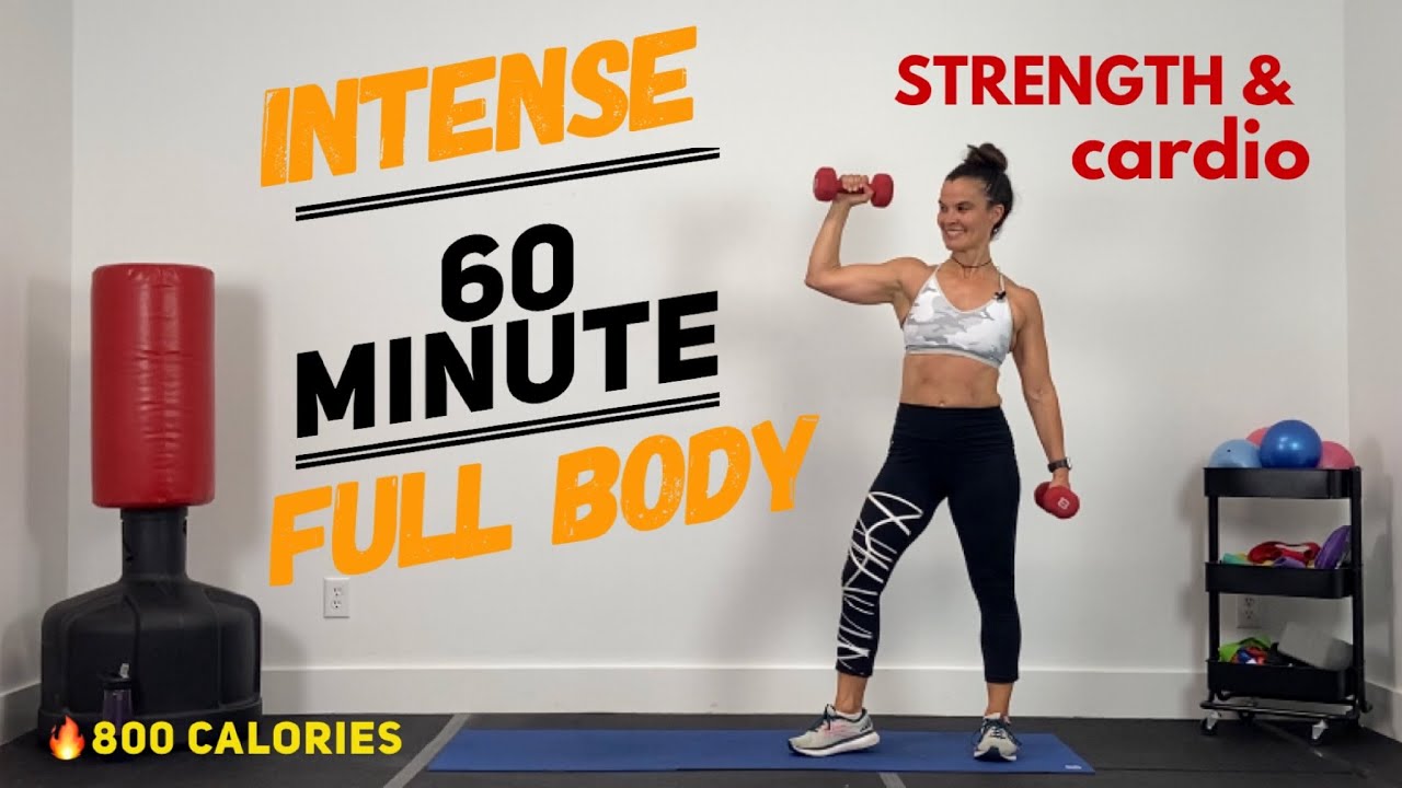 60 MINUTE FULL BODY WORKOUT STRENGTH AND CARDIO at HOME / BURN 800 calories