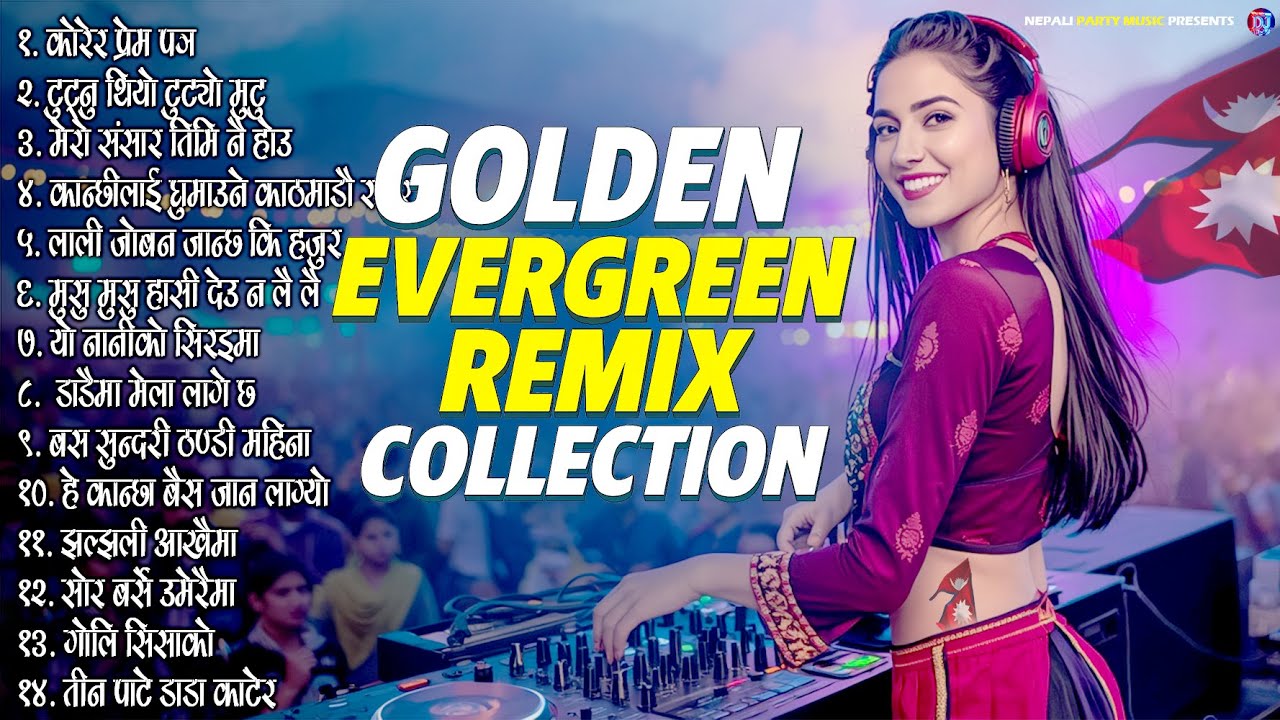 Non Stop Nepali Remix Collection 🔥 Evergreen Hit Songs | Nepali Party Music