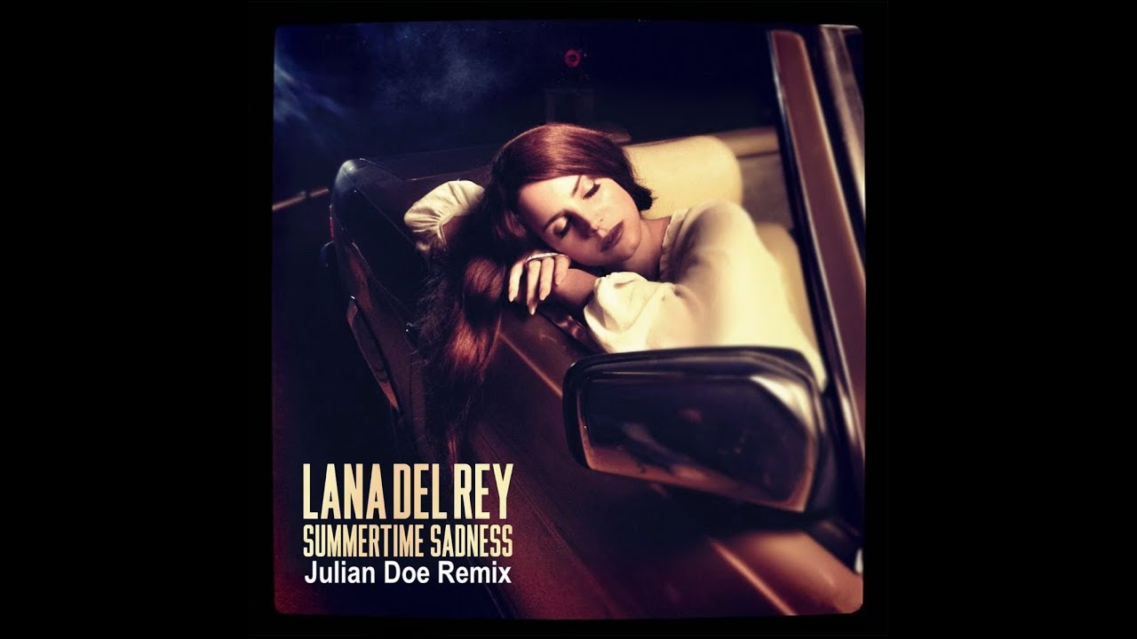 Summertime Sadness (Julian Doe Remix) - Lana Del Rey // 4k HD