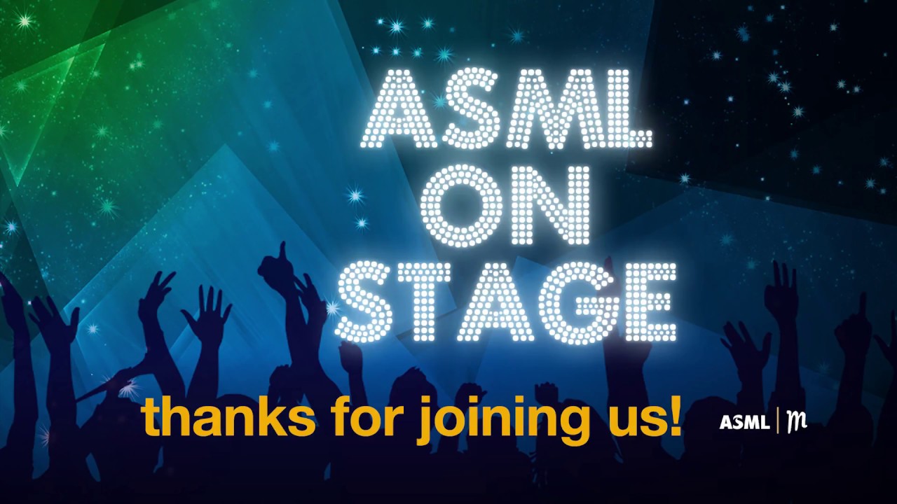 ASML on Stage