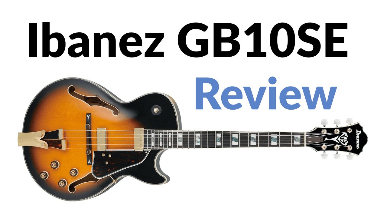 Review of Ibanez GB10SE (with tune-o-matic bridge)