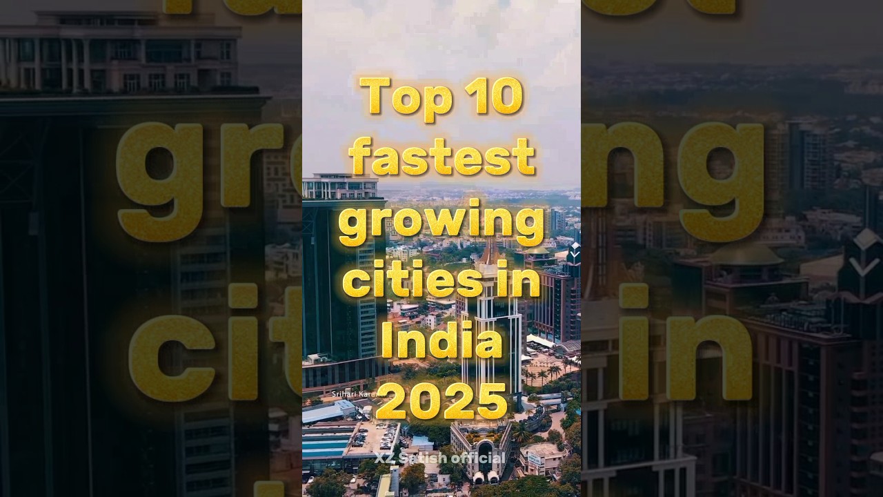 Top 10 fastest growing Cities in India 2025😯 #top10 #trendingshorts #banglore #hyderabad #pune #fact
