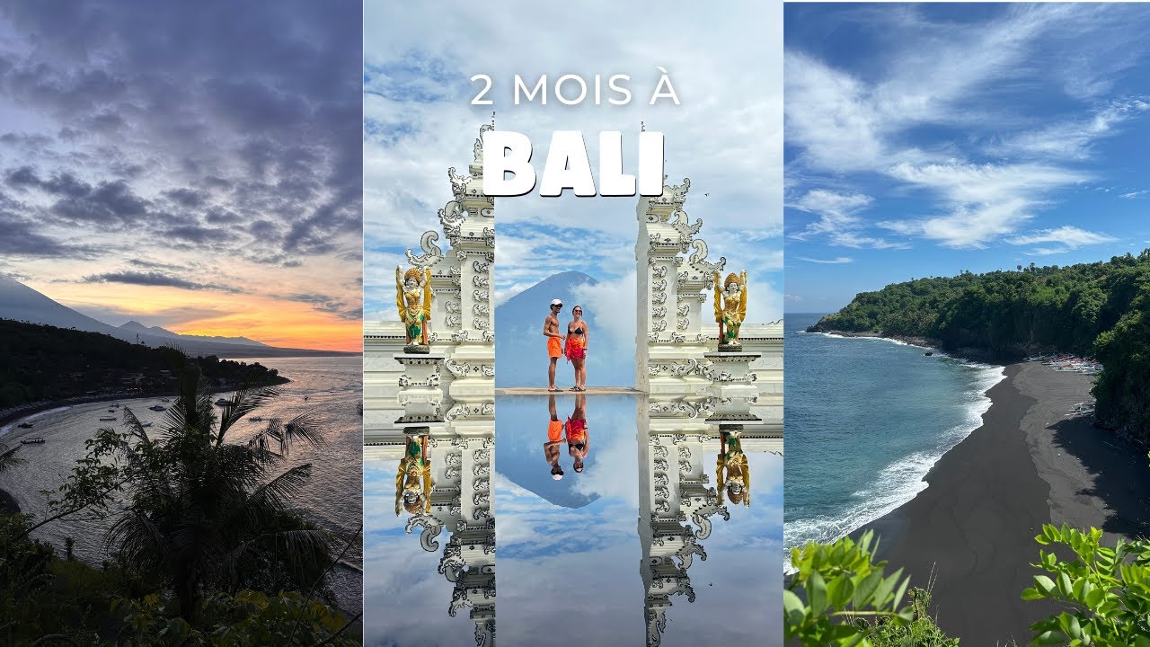 BALI part.3 - Amed & Ubud et retour en France après 6 mois 🥲✈️