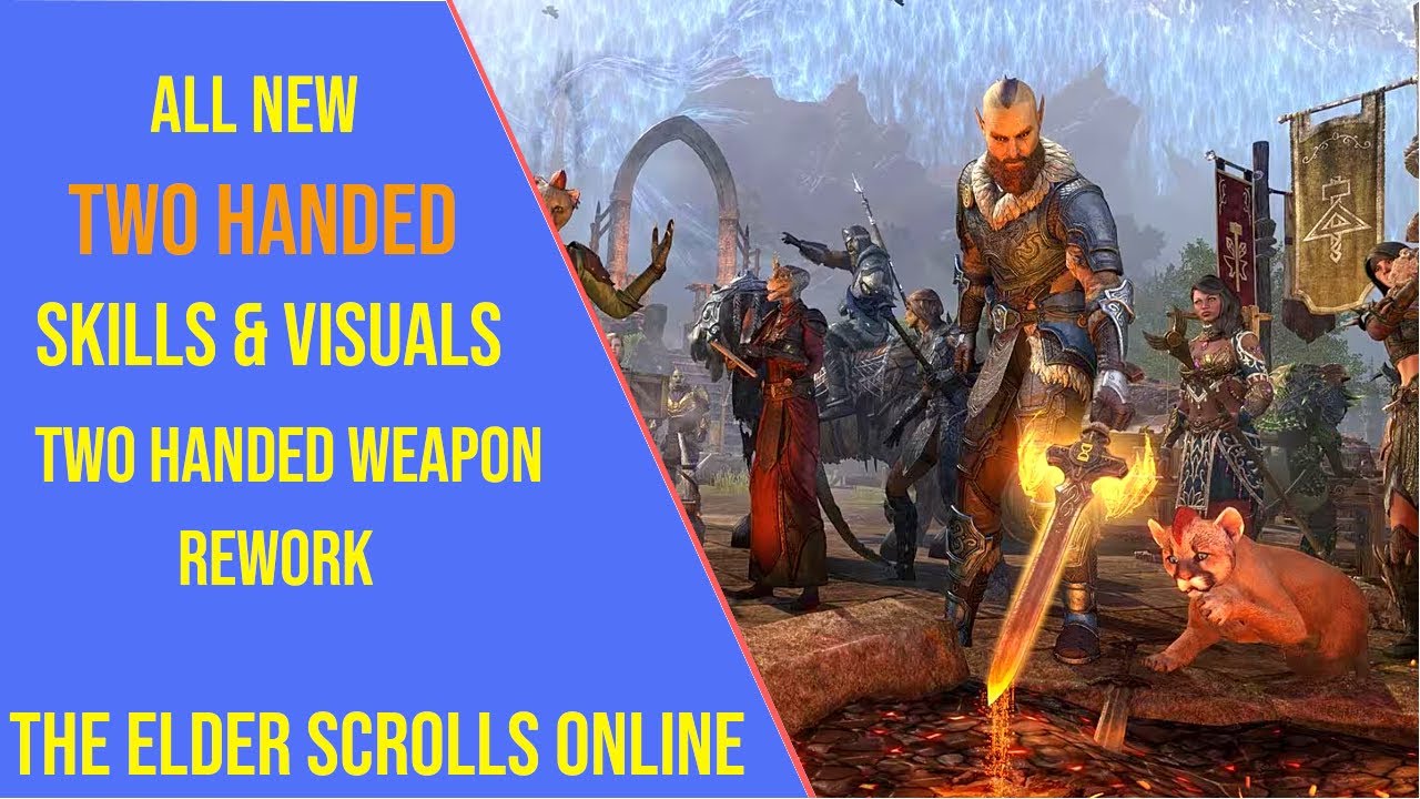 ESO Two Handed Skills Changes Update 49 - All New Two Handed Skills and Visuals