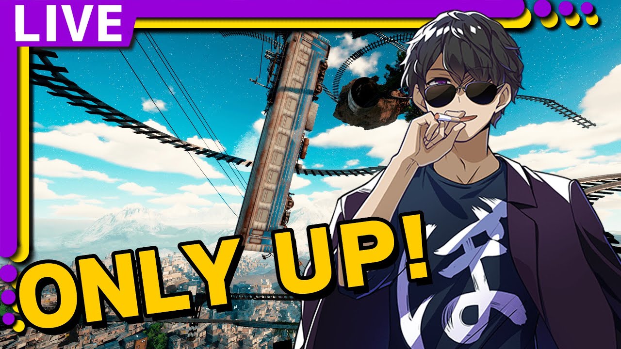Only Up!クリアするまで！【ぼんじゅうる視点】