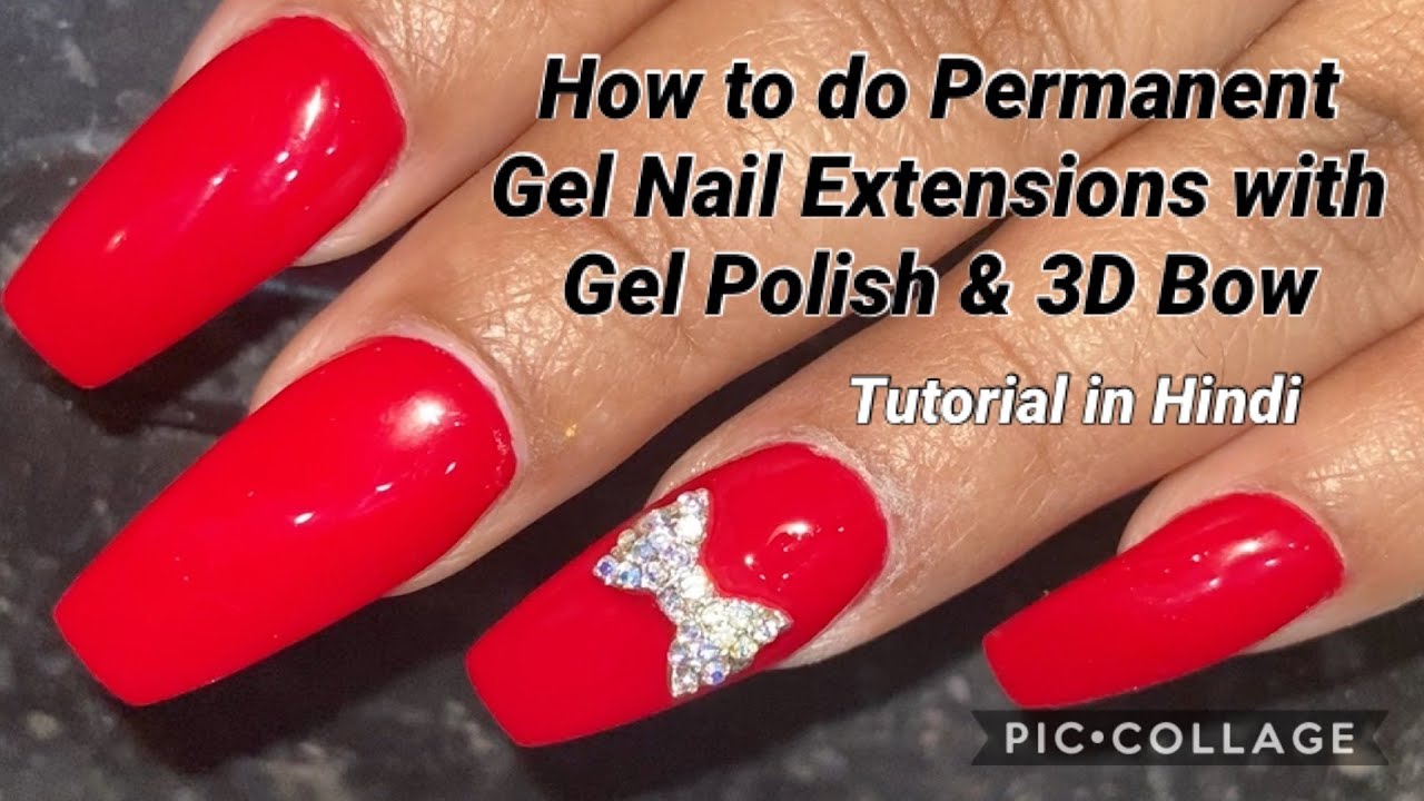 HOW TO DO PERMANENT GEL NAIL EXTENSION WITH 3D BOW Tutorial in Hindi BY NITU KOHLI ACADEMY.