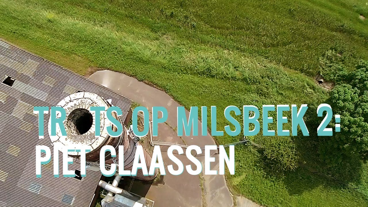 GennepNews - Trots op Milsbeek aflevering 2: Piet Claassen