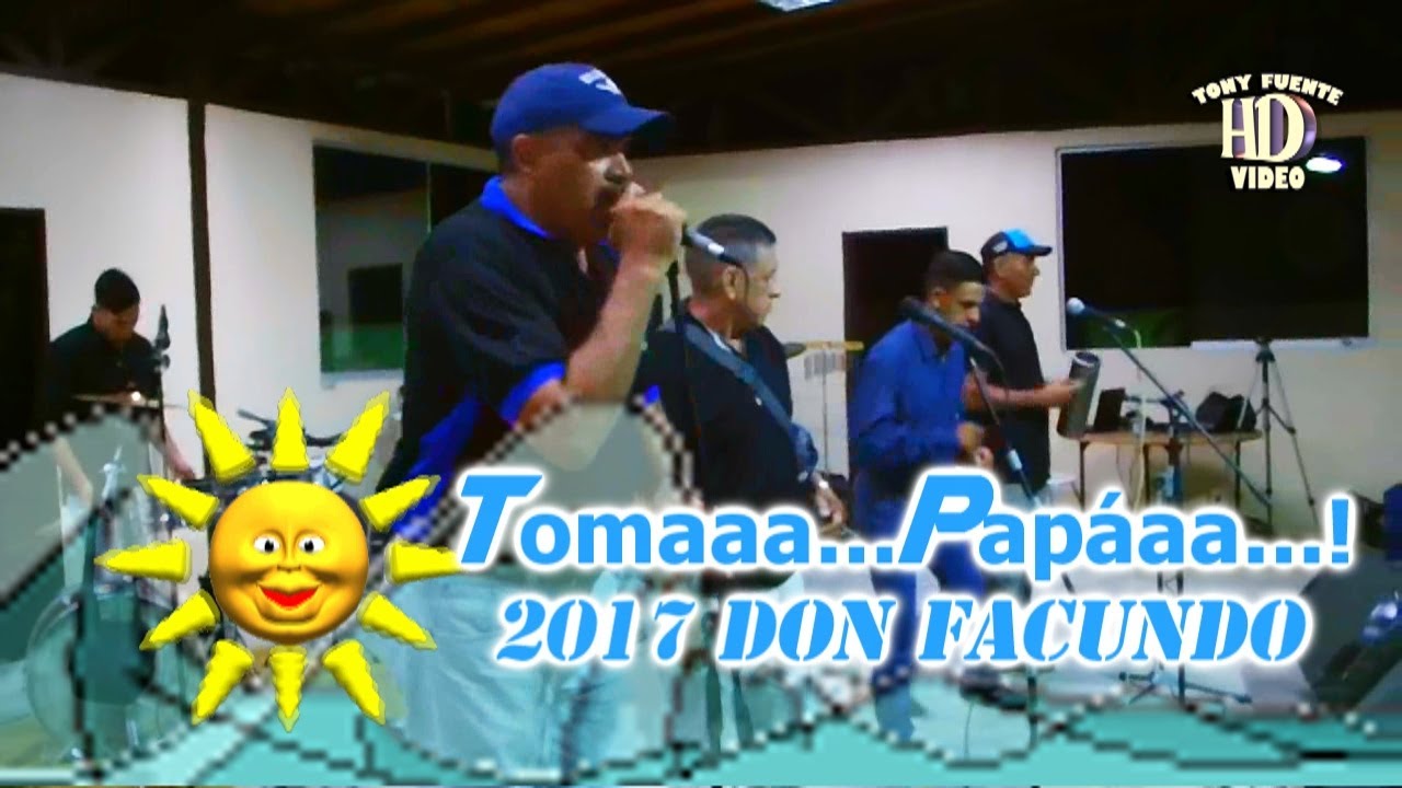 Dinast&iacute;a Musical/Eres Tu/Tomaa Pap&aacute; 2017/Don Facundo/Tony Fuente Video HD