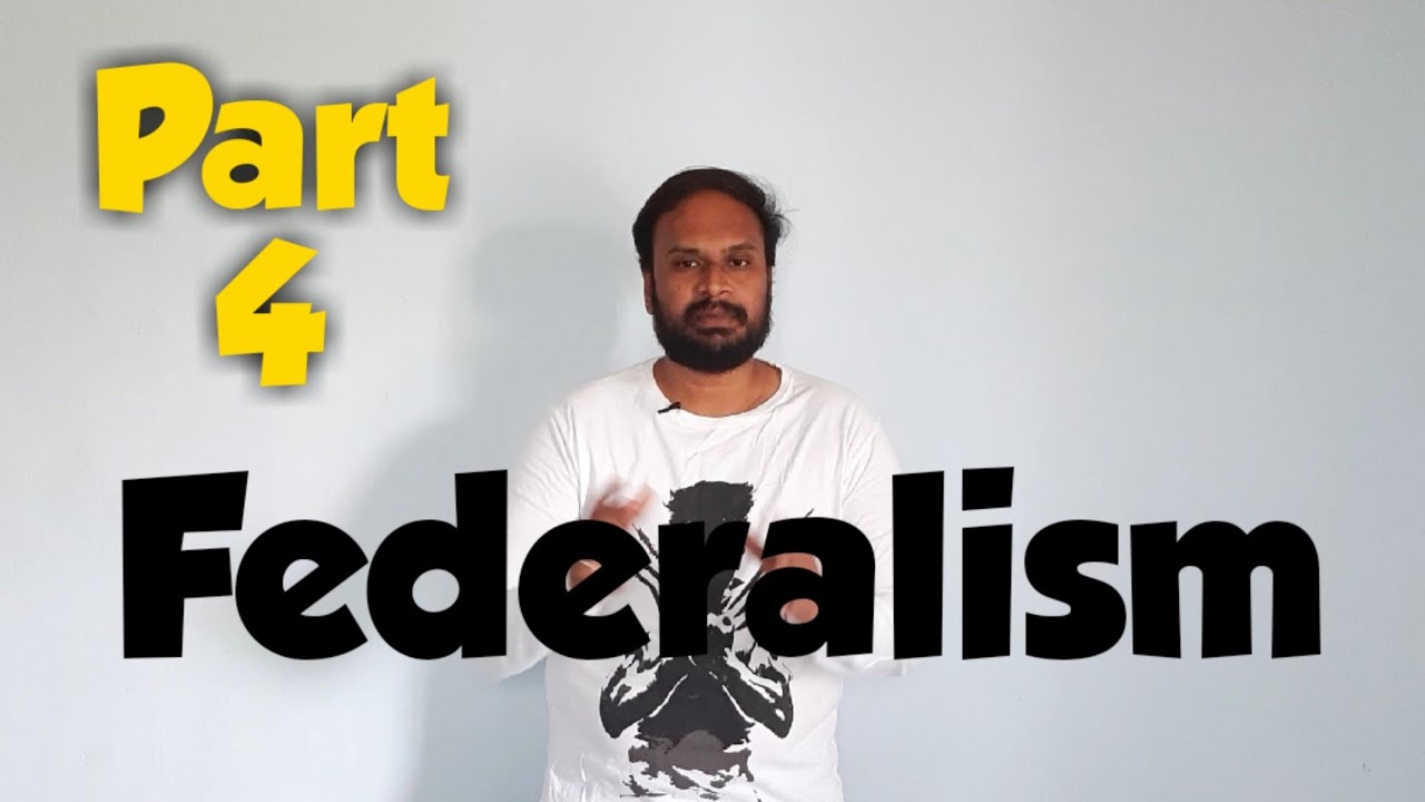 Federalism | Part - 4 in Tamil | Class 10 | How federalism is practised? | Democratic Politics