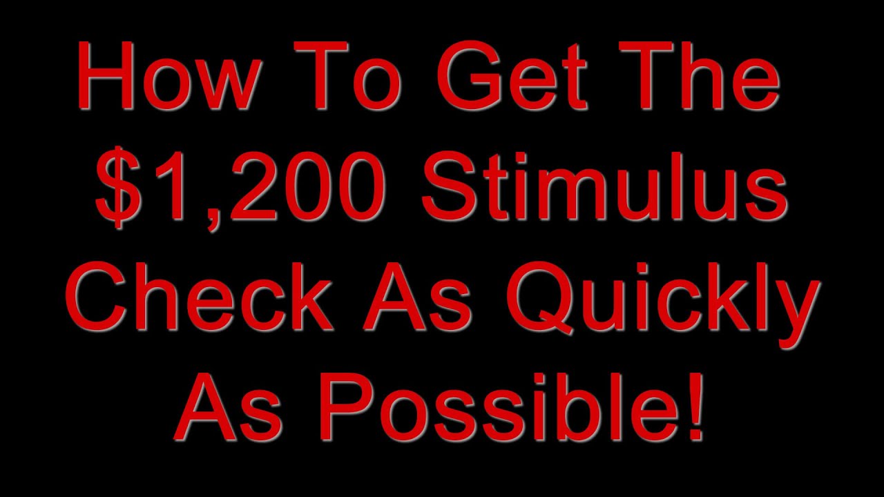 How to Get Your Stimulus Check as Fast as Possible