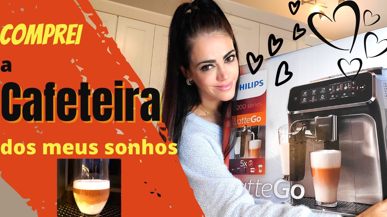 CAFETEIRA AUTOMÁTICA PHILIPS - Comprei a Cafeteira dos meus sonhos -  3200 LATTE GO/ UNBOXING