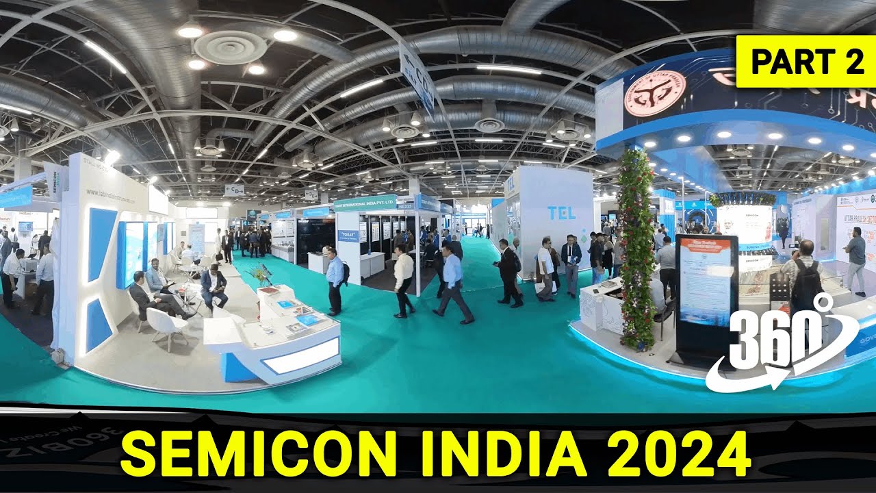 Part 2 - SEMICON India 2024 | 360&deg; Virtual Tour | September 11-13 | IEML, Greater Noida