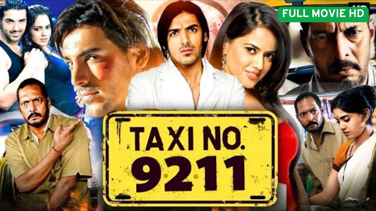 Taxi No 9211 | Nana Patekar , John Abraham , Sameera Reddy | Superhit Blockbuster Comedy Hindi Movie