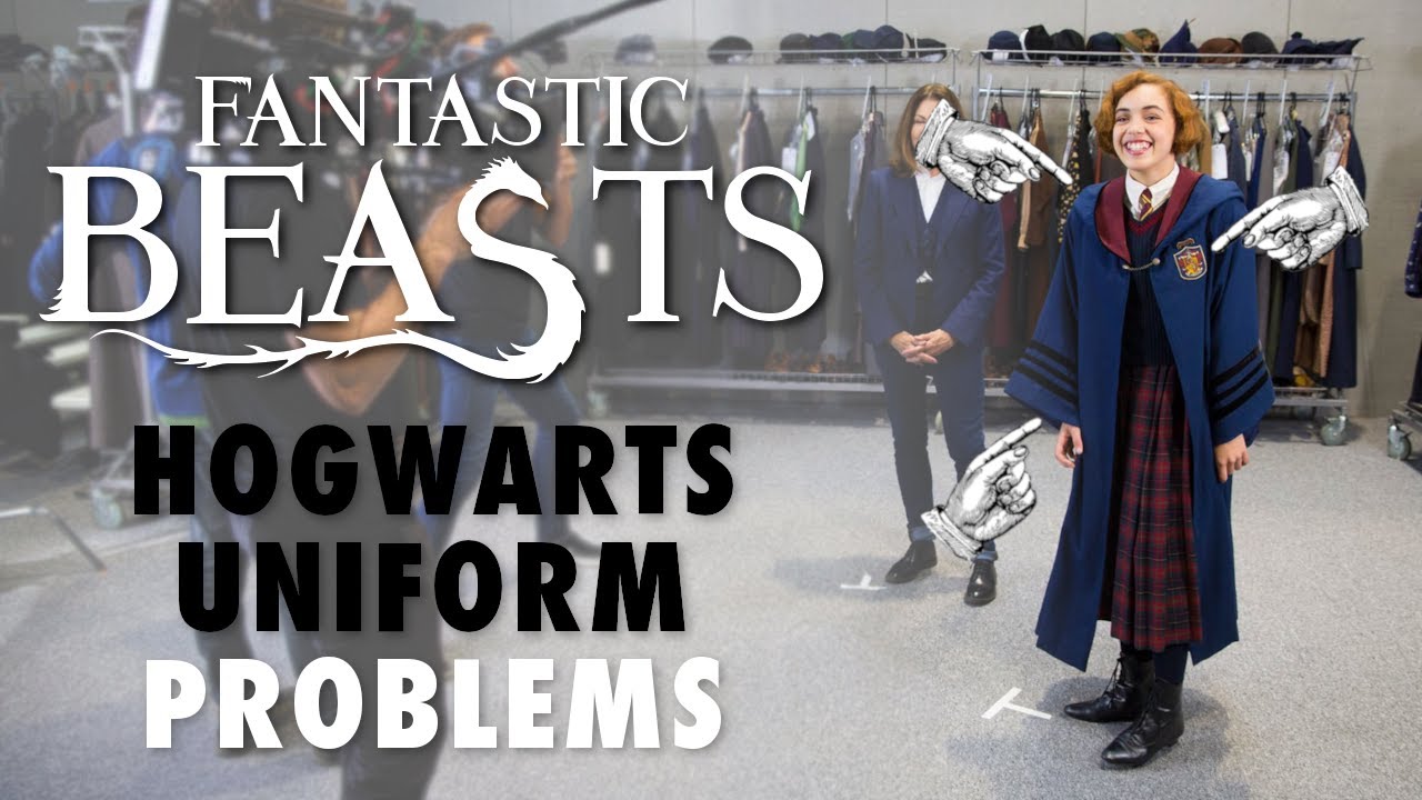 Fantastic Beasts - Hogwarts Uniform Problems
