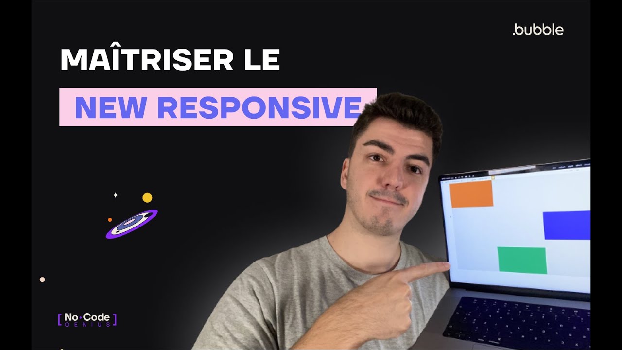 Bubble.io | Comment bien maîtriser le nouveau responsive ?