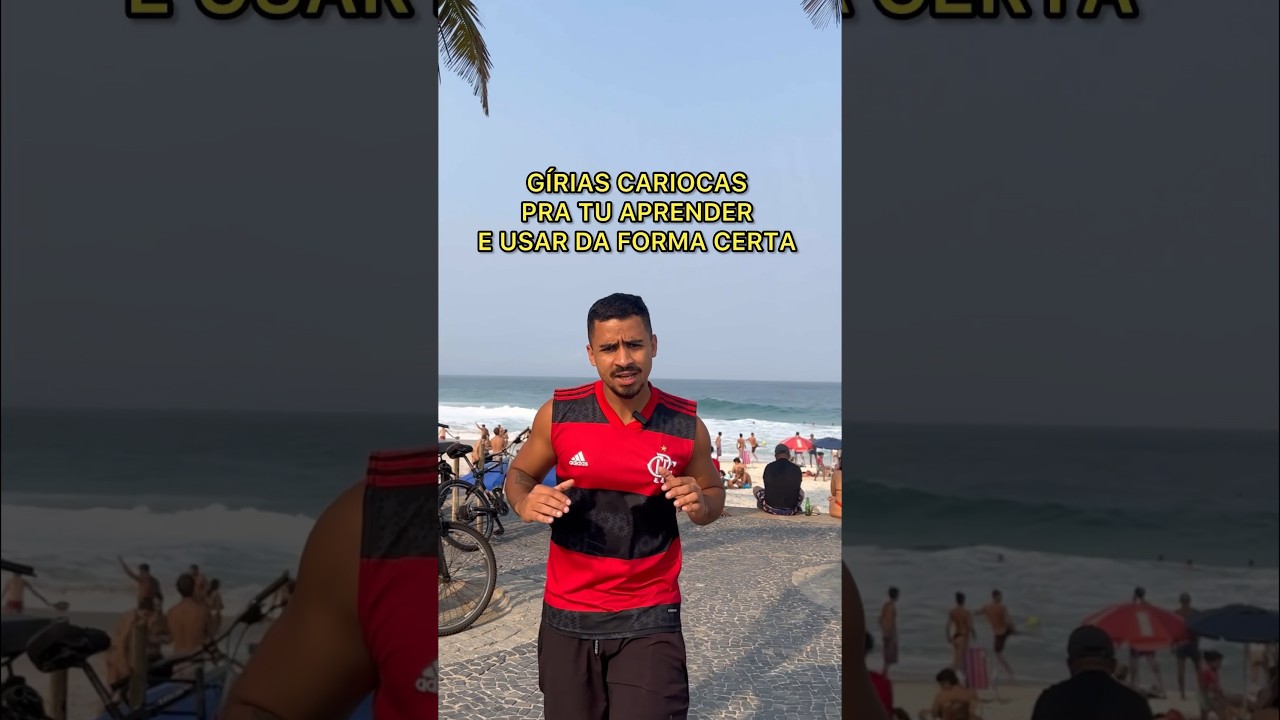 Gírias cariocas pra tu aprender e usar da forma certa 👀 