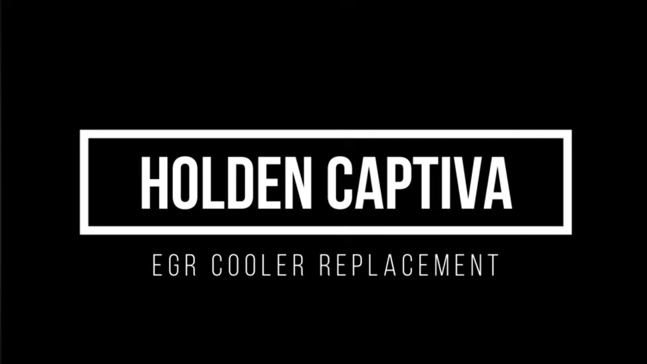 Captiva egr cooler replacement