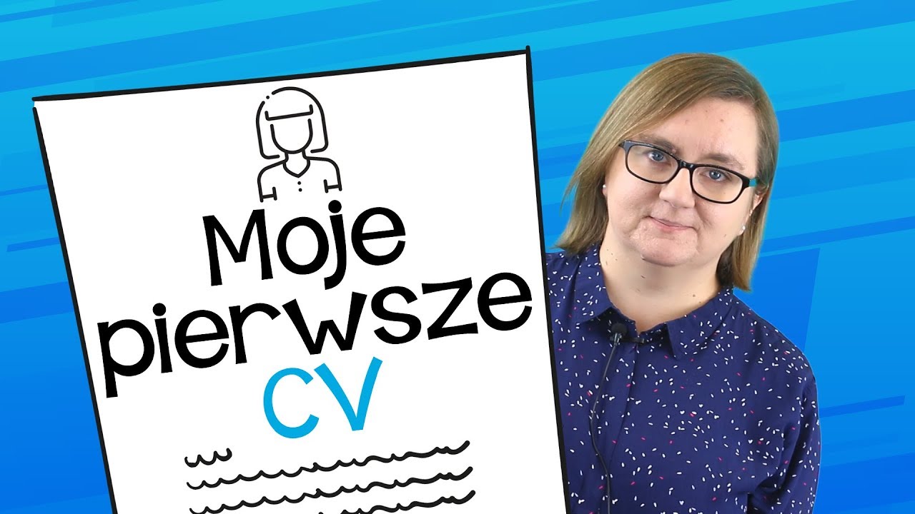 Moje pierwsze CV