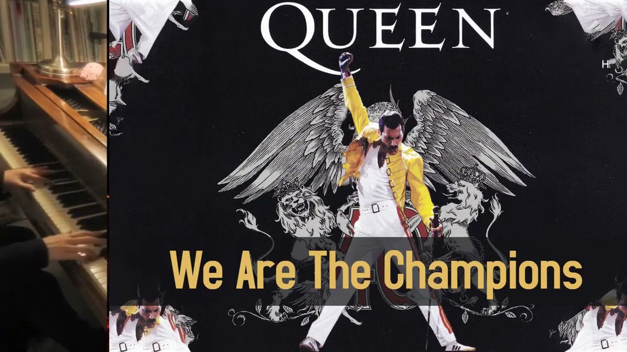 We are the champion by Queen