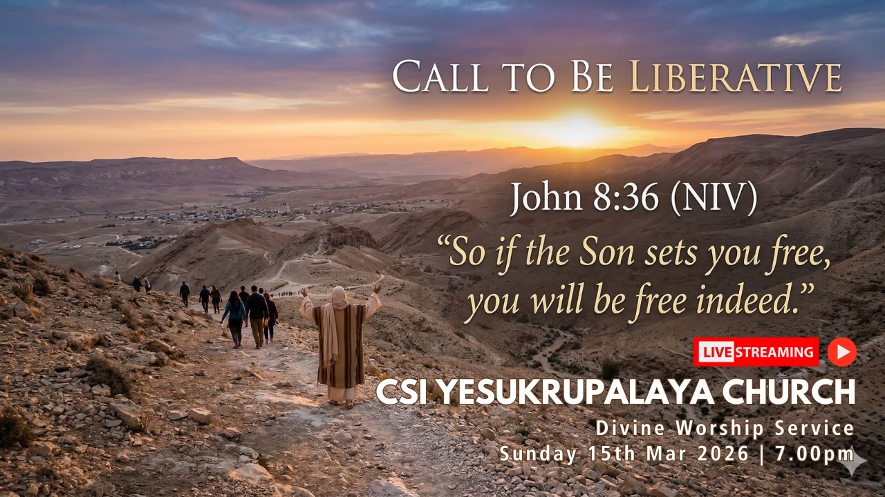 CALL TO BE LIBERATIVE | DIVINE WORSHIP SERVICE | FOURTH SUNDAY OF LENT | 15th MAR 2026 | 8.30 am